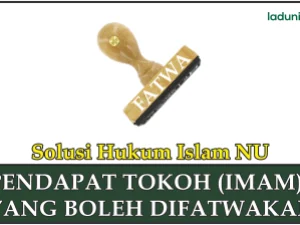 Pendapat Tokoh (Imam) yang Boleh Difatwakan