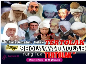 Shalawat, Bacaan yang Tak Akan Tertolak