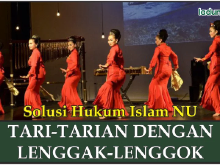Hukum Tari-tarian dengan Lenggak-lenggok