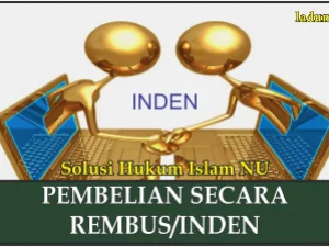 Hukum Jual Beli Secara Inden