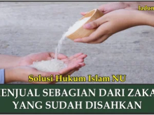 Menjual Sebagian dari Zakat yang Sudah Disahkan