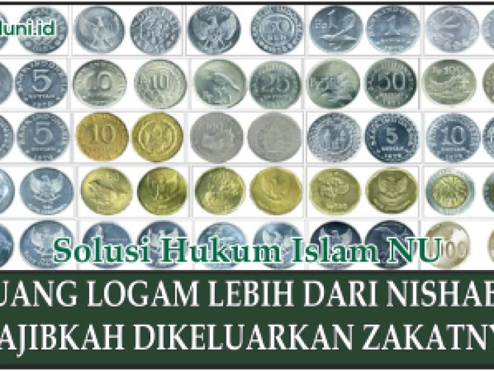 Hukum Zakat untuk Uang Logam Lebih dari Nishab