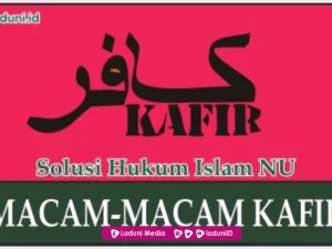 Penjelasan Macam-macam Kafir