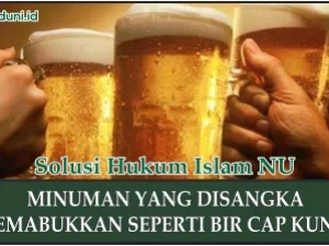 Hukum Minuman yang Disangka Memabukkan seperti Bir Cap Kunci