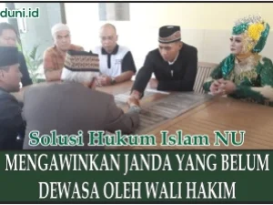 Hukum Menikahkan Janda yang Belum Dewasa oleh Wali Hakim
