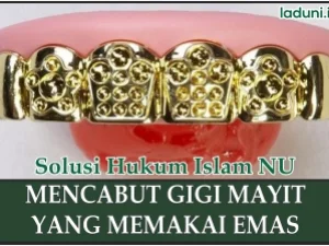 Hukum Mencabut Gigi Emas Mayit