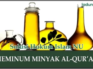 Hukum Minum Air Rendaman Lembar Mushaf Al Qur’an