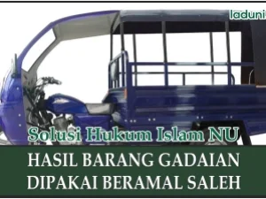 Beramal Saleh Menggunakan Barang Gadaian