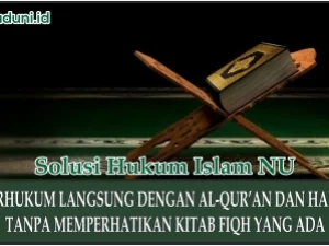 Menggunakan Al Qur’an dan Hadis Sebagai Dalil