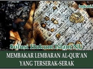 Hukum Membakar Lembaran al-Qur’an yang Berserakan