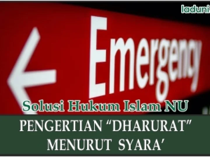 Pengertian Darurat Menurut Hukum Islam