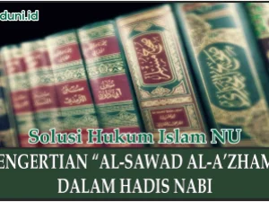 Pengertian Hadis Nabi tentang Sebuah Golongan
