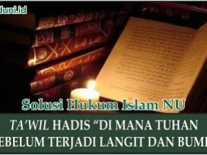 Pengertian Hadis Nabi tentang Terjadinya Langit dan Bumi