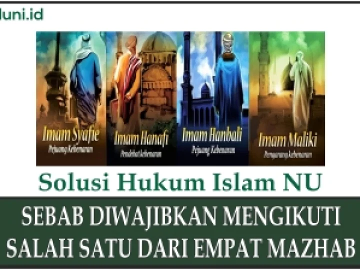 Inilah Sebab Kenapa Kita Wajib Bermadzab