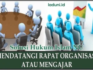 Mendahulukan Rapat Organisasi atau Mengajar, Inilah Penjelasannya