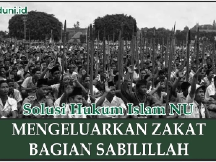 Mengeluarkan Zakat untuk Orang yang Berjihad di Jalan Allah