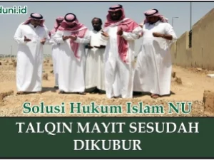 Dalil tentang Mayit yang Ditalqin Sesudah Dikubur