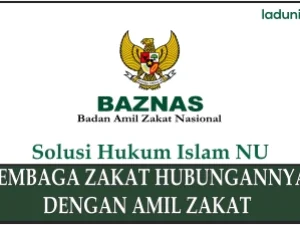 Kedudukan Hukum Lembaga Zakat dengan Amil Zakat