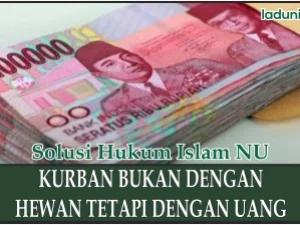 Berqurban Bukan dengan Hewan Tetapi dengan Uang