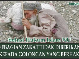 Sebagian Zakat Tidak Diberikan Kepada Golongan yang Berhak