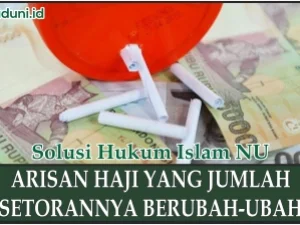 Arisan Haji yang Jumlah Setorannya Berubah-ubah