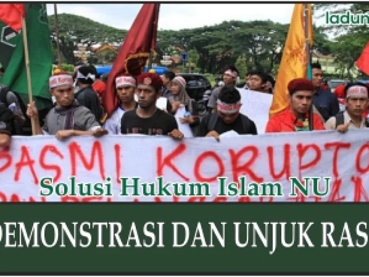 Hukum Berdemonstrasi dan Berunjuk Rasa