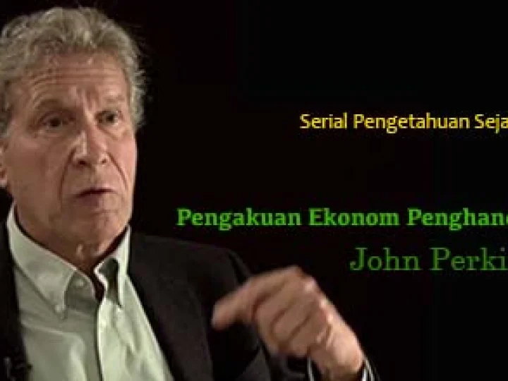 Pengakuan Ekonom Penghancur #6: Manipulasi Pertumbuhan Ekonomi, awal Korporatokrasi