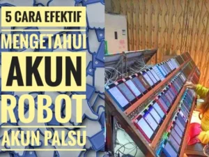 5 Cara Efektif Mengenali Akun Robot/ Fiktif/ Palsu (Fake Account) di Facebook