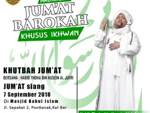 Sholat Jumat Bersama Habib Thoha Bin Husain al-Jufri di Masjid Babul Islam