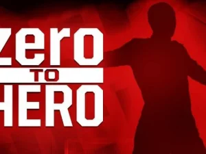 From Zero To Hero