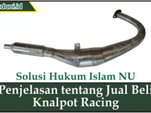 Penjelasan tentang Jual Beli Knalpot Racing