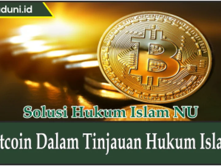Bitcoin dalam Tinjauan Hukum Islam