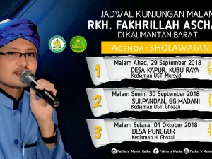 Jadwal Kunjungan RKH Fakhrillah Aschal di Kalimantan Barat 2018
