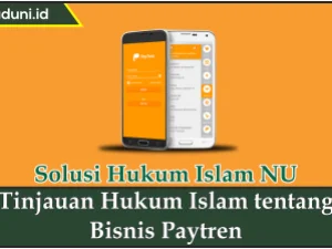 Tinjauan Hukum Islam tentang Bisnis Paytren
