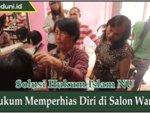 Hukum Memperhias Diri di Salon Waria