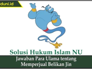 Jawaban Para Ulama tentang Memperjual Belikan Jin