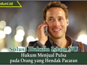 Hukum Menjual Pulsa pada Orang yang Hendak Pacaran