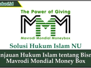 Tinjauan Hukum Islam tentang Bisnis Mavrodi Mondial Money Box