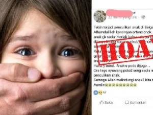 Berita Hoax Sejumlah Penculikan Anak Marak di Medsos