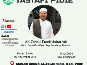 Malam Ini, Abi MUDI Isi Pengajian Tastafi di Mesjid Agung Al-Falah Kota Sigli