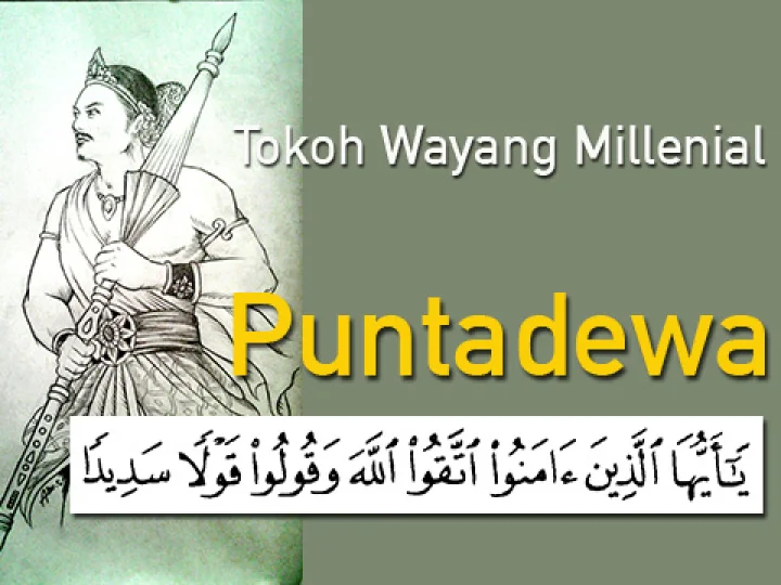 Tokoh Wayang Millenial: Puntadewa