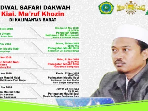 Jadwal Safari Dakwah KH Ma'ruf Khozin di Kalimantan Barat 2018