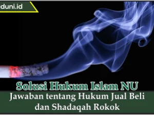 Jawaban tentang Hukum Jual Beli dan Shadaqah Rokok