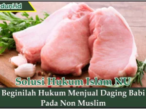 Beginilah Hukum Menjual Daging Babi pada Non Muslim