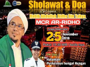 Sungai Rengas Bersholawat bersama Habib Abdullah Ridho Bn Yahya