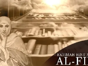 Fatimah Al-Fihri Muslimah Penggagas Hadirnya Universitas Pertama di Dunia