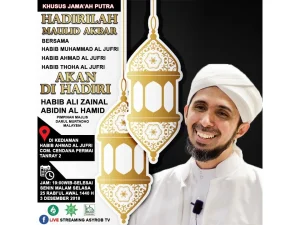 Kajian bersama Habib Ali Zainal Abidin al Hamid dan Majelis an-Nur