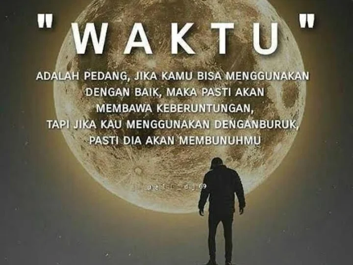 Waktu merupakan Kehidupan dan Helaan Napas yang tak Terulang
