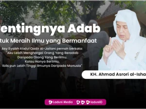 Pentingnya Adab Untuk Meraih Ilmu yang Bermanfaat