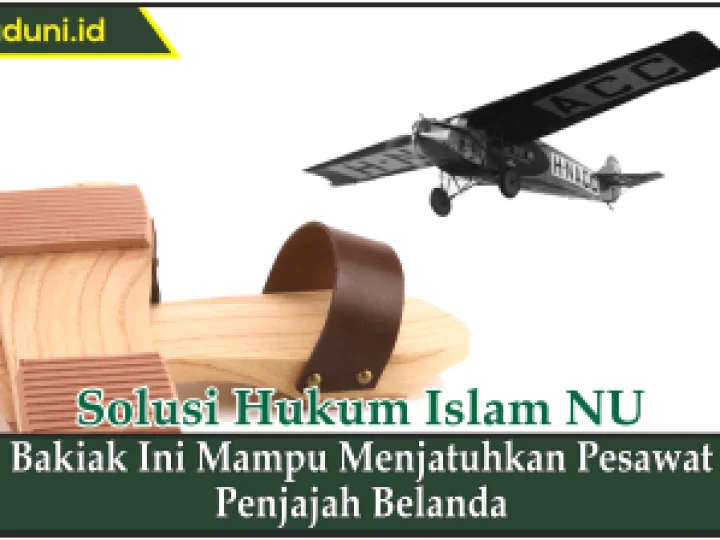 Bakiak Ini Mampu Menjatuhkan Pesawat Penjajah Belanda